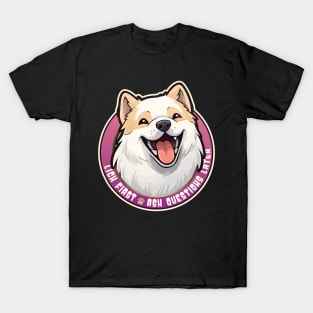 Funny Lick First, Ask Questions Later Chinook Sled Dog Design T-Shirt